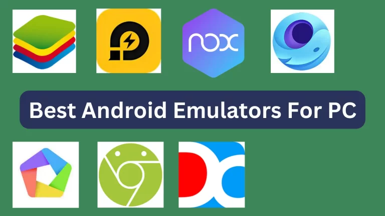 Best Android Emulators For PC & Mac 2024