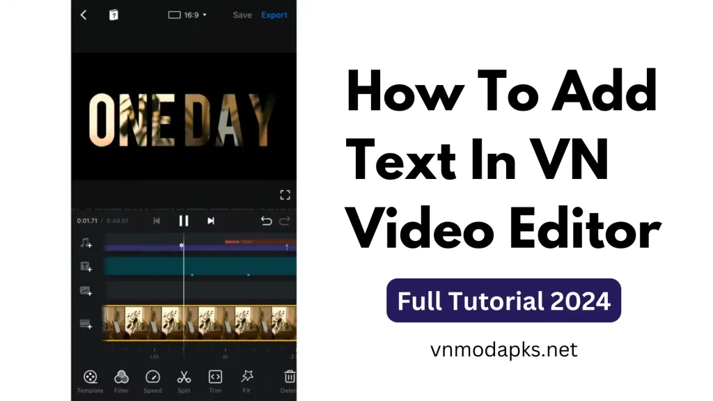 How To Add Text In VN Video Editor